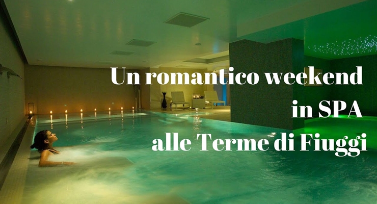 Weekend & Spa a Fiuggi
